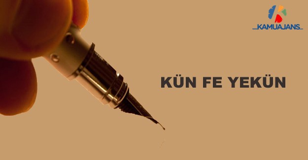 Kün Fe Yekün