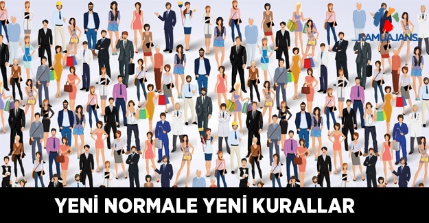 Yeni Normale Yeni Kurallar