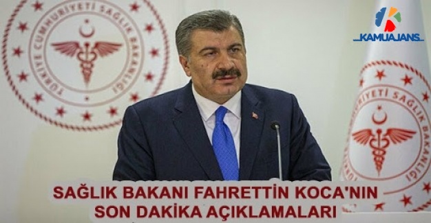 Fahrettin Koca'nın Açıklamaları