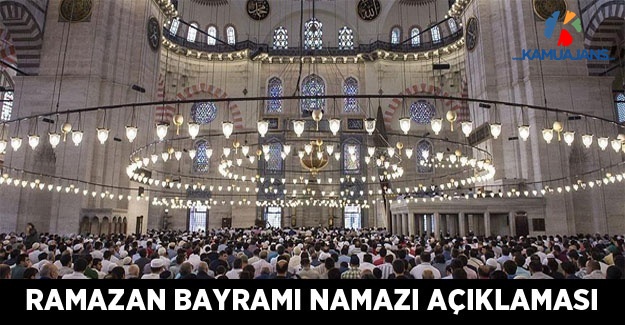 Ramazan Bayramı Namazı'na İlişkin Diyanet'ten Açıklama