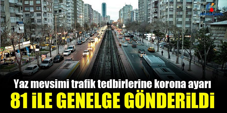İçişleri'nden Yeni Genelge! Şehirler Arası Yolculuğa Saat Ayarı