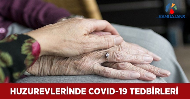 Huzurevlerinde 14 Günlük Vardiya Devam Edecek