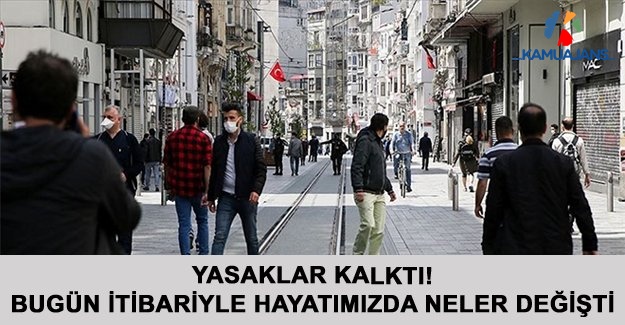 Bugün İtibariyle Hayatımızda Neler Değişti