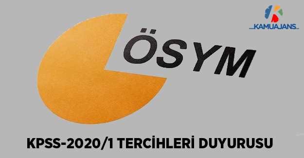 KPSS-2020/1 Tercihleri Duyurusu