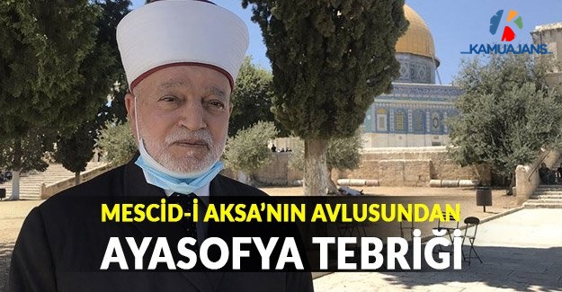 Mescid-i Aksa'nın Avlusundan Ayasofya Tebriği