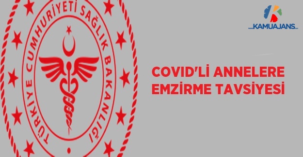 COVID'li Annelere Emzirme Tavsiyesi