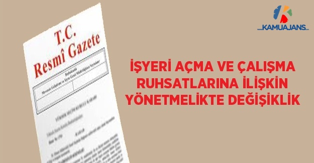 İşyeri Açma ve Çalışma Ruhsatlarına İlişkin Yönetmelikte Değişiklik (9 Eylül 2020)