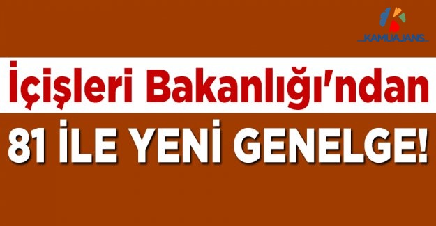 İçişleri Bakanlığı'ndan 81 İle Yeni Koronavirüs Genelgesi! (11 Eylül 2020)