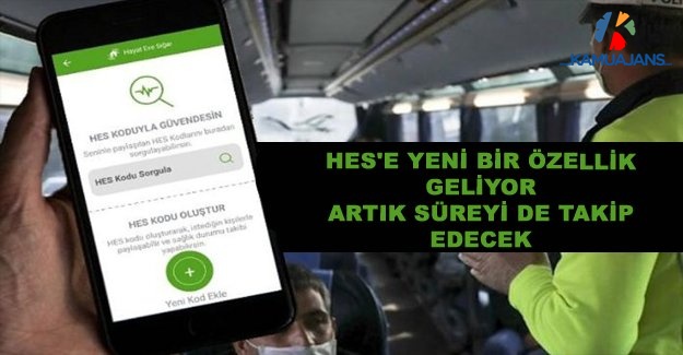 HES'e Yeni Bir Özellik Geliyor, Artık Süreyi De Takip Edecek