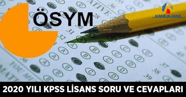 2020-KPSS Lisans (Genel Yetenek-Genel Kültür, Eğitim Bilimleri, Alan Bilgisi ve ÖABT) Sınavları Cevap Kâğıtları ve Aday Cevapları