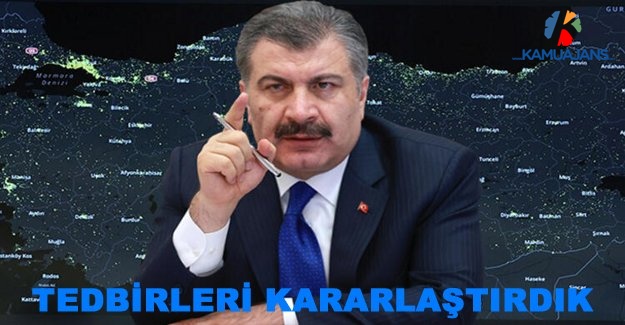 Bakan Koca Duyurdu: Tedbirleri Kararlaştırdık