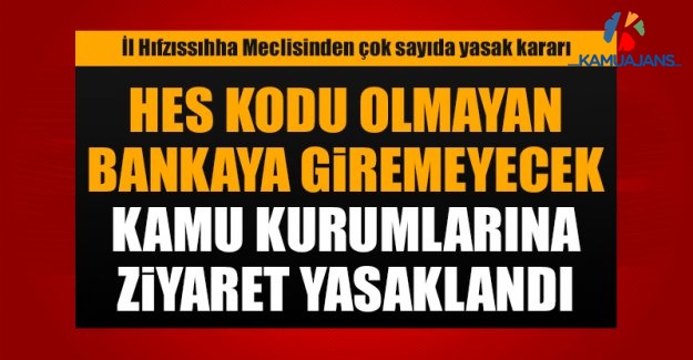 Bir İlimizde Daha Kamu Kurumları Ve Bankalarda HES Zorunluluğu Getirildi