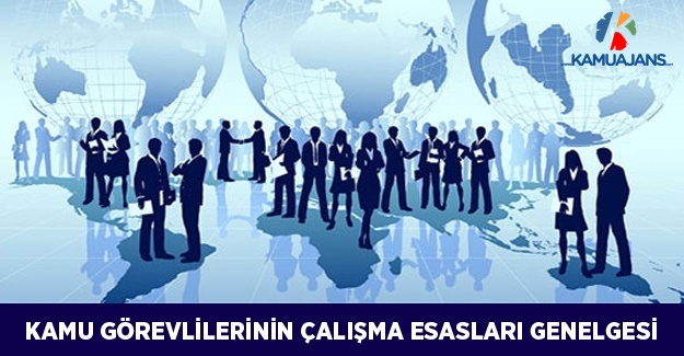 Kamu Görevlilerinin Çalışma Esasları Genelgesi