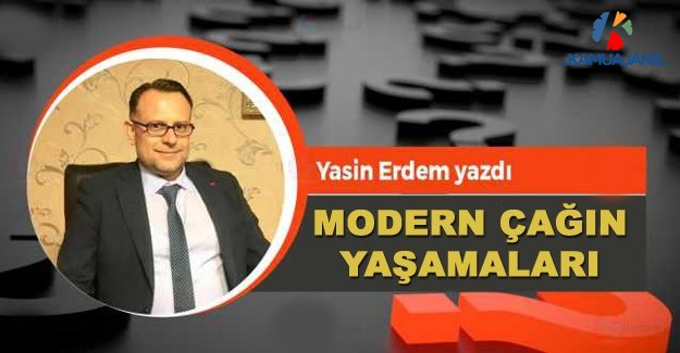 Modern Çağın Yaşamaları