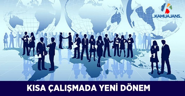 Kısa Çalışmada Yeni Dönem