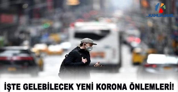 İşte Gelebilecek Yeni Korona Önlemleri!