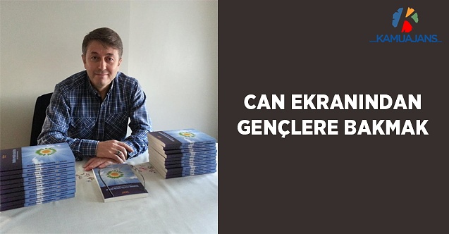 Can Ekranından Gençlere Bakmak