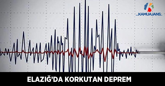 Elazığ'da Korkutan Deprem