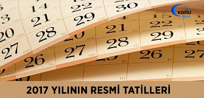 2017 Yılının Resmi Tatilleri