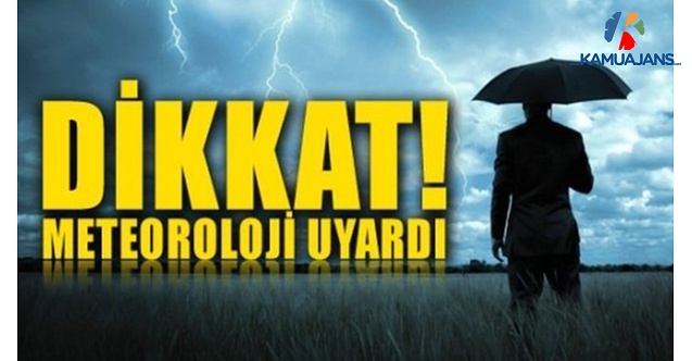 Meteoroloji Uyardı: Sarı Alarm Verildi