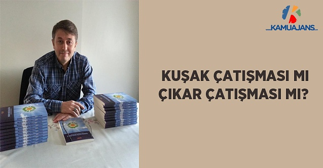 Kuşak Çatışması Mı Çıkar Çatışması Mı?
