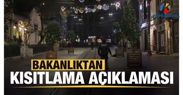 İçişleri'nden Sokak Kısıtlaması Açıklaması!