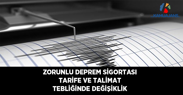 Zorunlu Deprem Sigortası Tarife ve Talimat Tebliğinde Değişiklik (19 Ocak 2021)