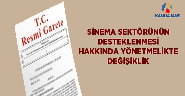 Sinema Sektörünün Desteklenmesi Hakkında Yönetmelikte Değişiklik (28 Ocak 2021)