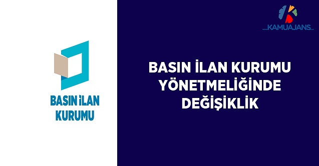 Basın İlân Kurumu Yönetmeliğinde Değişiklik (11 Mart 2021)