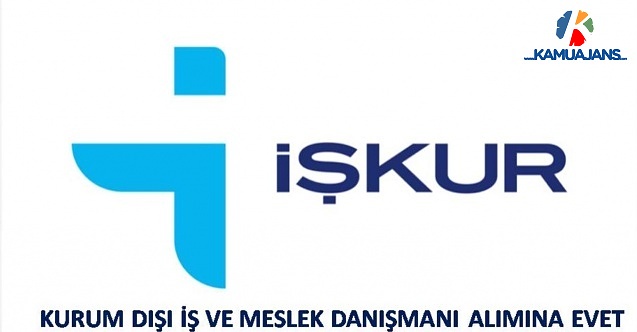 2021 Yılında Kurum Dışı İş Ve Meslek Danışmanı Alımına Evet