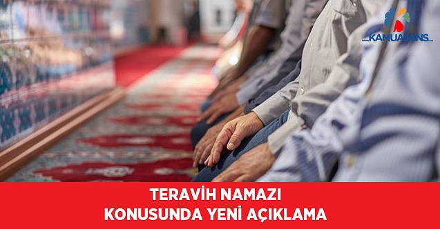 Teravih Namazı Konusunda Yeni Açıklama