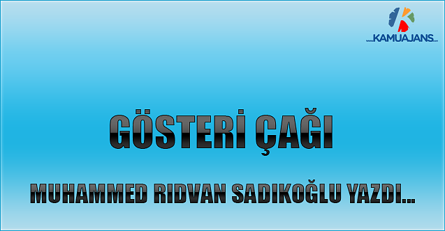Gösteri Çağı