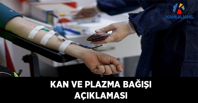 Kan ve Plazma Bağışı Açıklaması