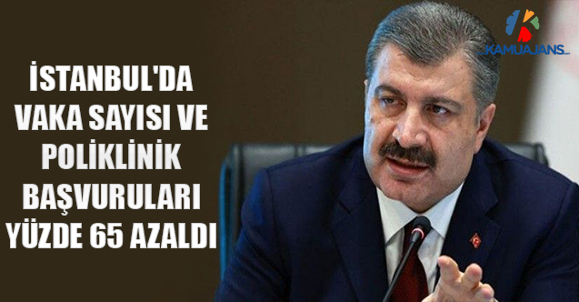 İstanbul'da Vaka Sayısı Ve Poliklinik Başvuruları Yüzde 65 Azaldı