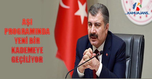 Aşı Programında Yeni Bir Kademeye Geçiliyor