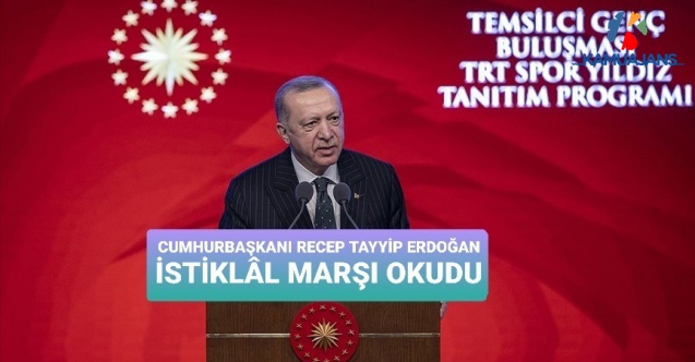 Cumhurbaşkanı Erdoğan İstiklâl Marşı Okudu