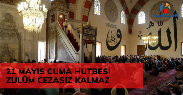 21 Mayıs Cuma Hutbesi