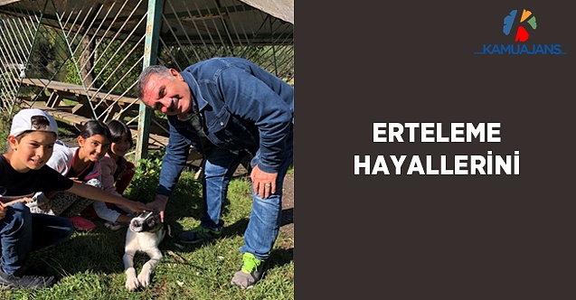 Erteleme Hayallerini