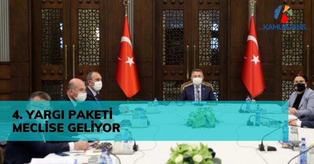 4. Yargı Paketi Çalışmaları Hızlandı