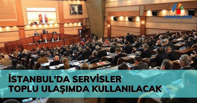 İstanbul'da Servis Araçları Toplu Taşımada Kullanılacak
