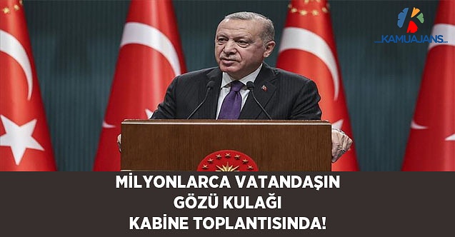 Kabine Toplantısında Gündem Normalleşme Süreci