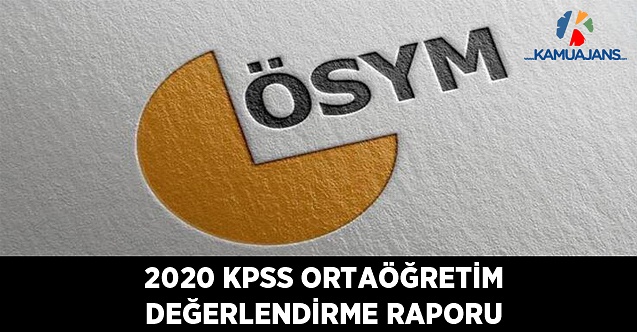 2020-KPSS Ortaöğretim Değerlendirme Raporu