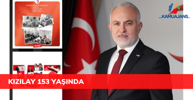Kızılay 153 Yıldır Büyüyen Bir İyilik Hareketidir