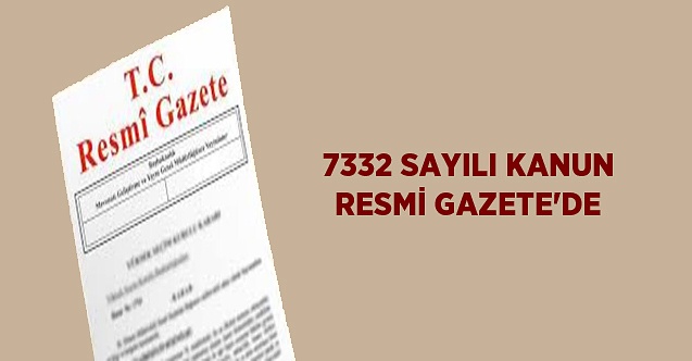 7332 Hayvanları Koruma Kanunu ile Türk Ceza Kanununda Değişiklik Yapılmasına Dair Kanun
