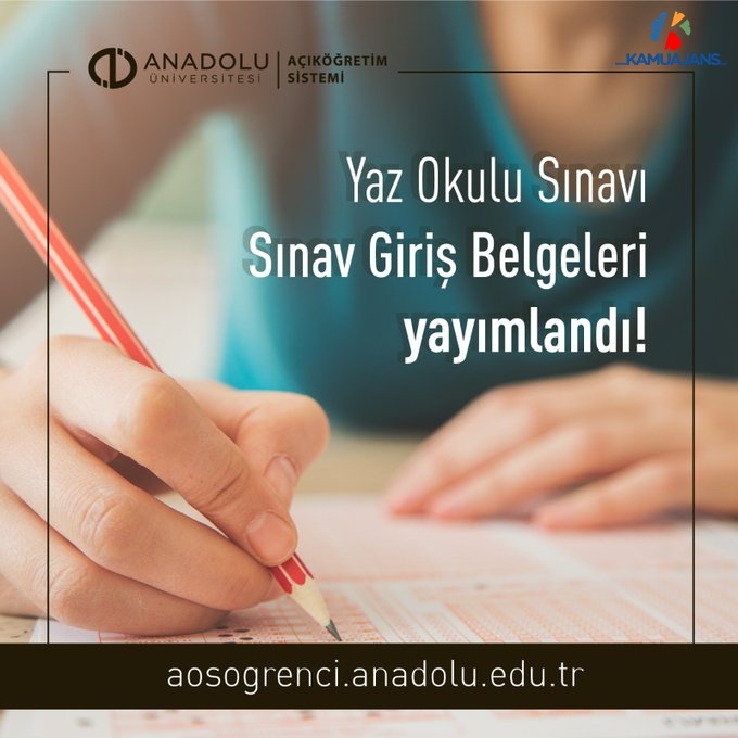 Anadolu Üniversitesi 2020-2021 Ögretim Yılı Yaz Okulu Sınav Giriş Belgeleri Yayımlandı