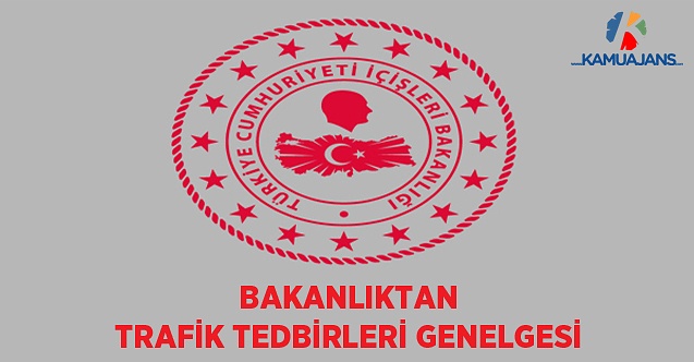 2021-2022 Eğitim Öğretim Yılında Alınacak Trafik Tedbirleri Genelgesi