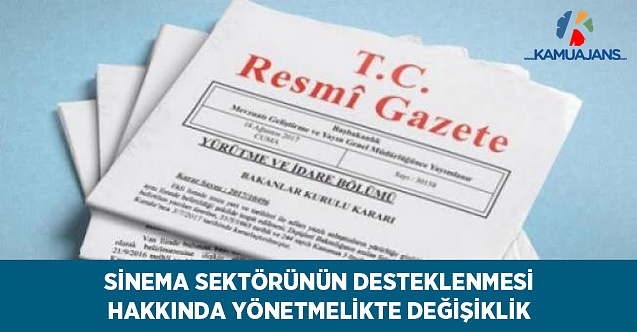 Sinema Sektörünün Desteklenmesi Hakkında Yönetmelikte Değişiklik (15 Ekim 2021)