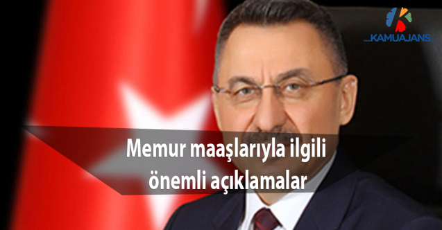 Memur maaşlarıyla ilgili önemli açıklamalar