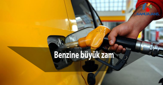Benzine büyük zam