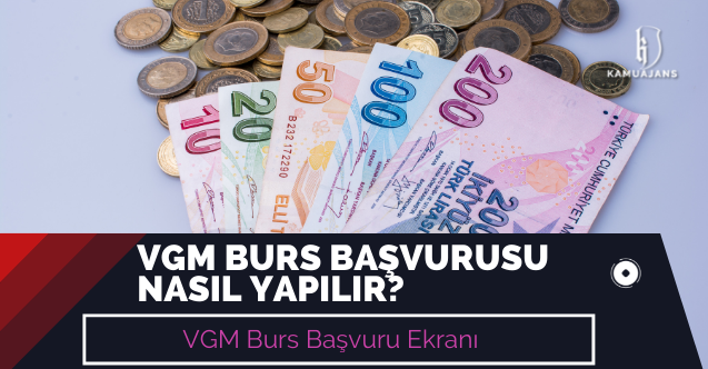 VGM burs başvurusu nasıl yapılır?